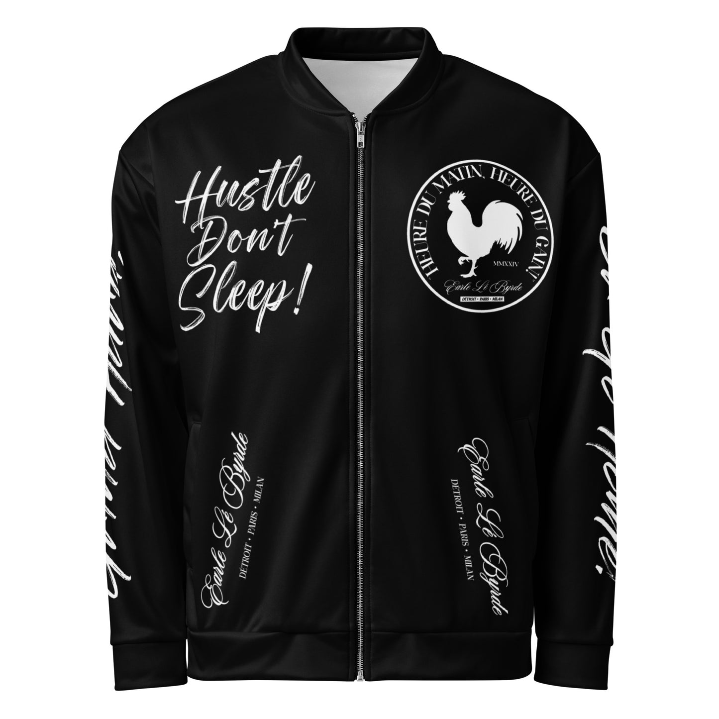 EARLE LE BYRDE "HUSTLE DON'T SLEEP!" Bomber Jacket