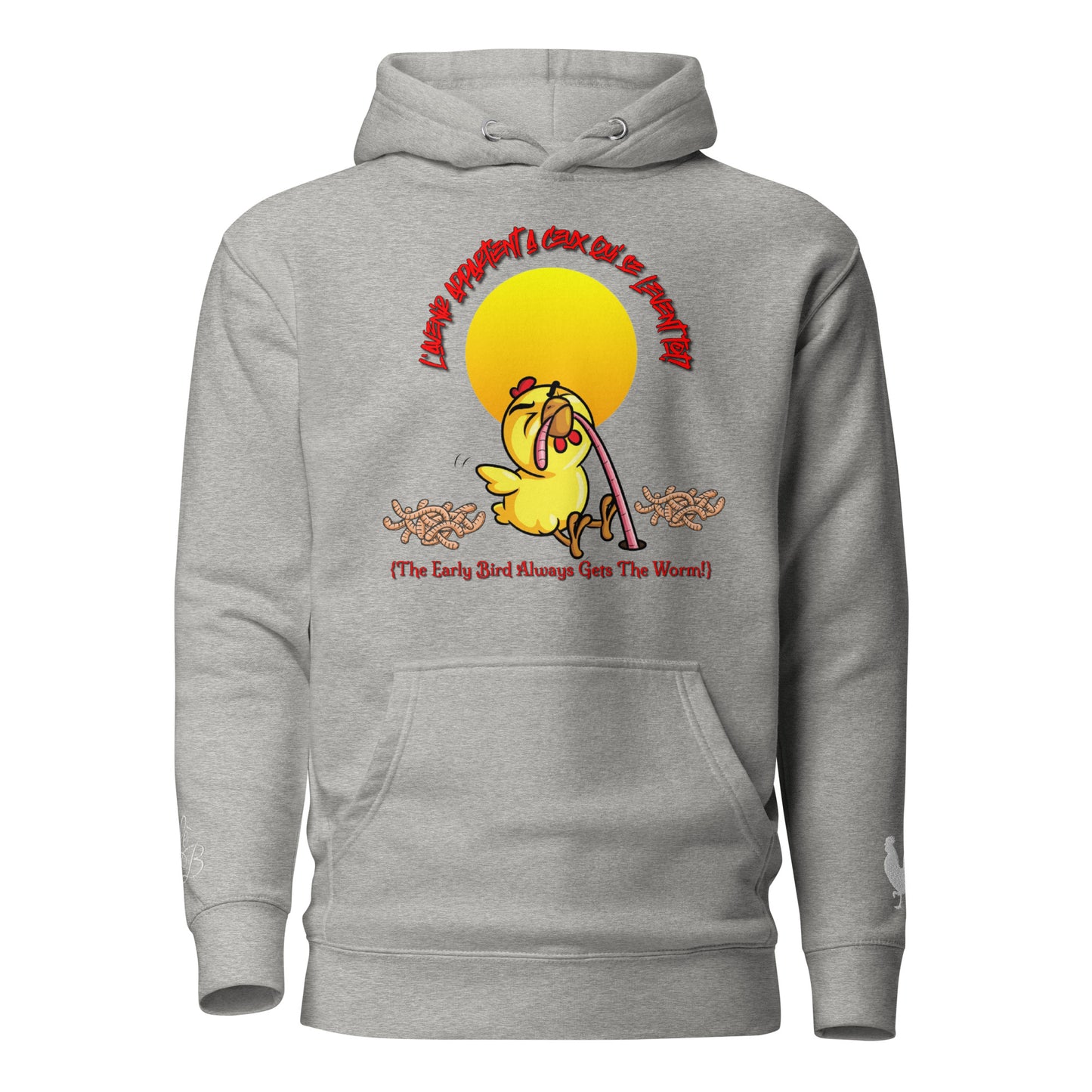 EARLE LE BYRDE "The Early Bird Gets The Worm" Fleece Pull-Over Hoodie