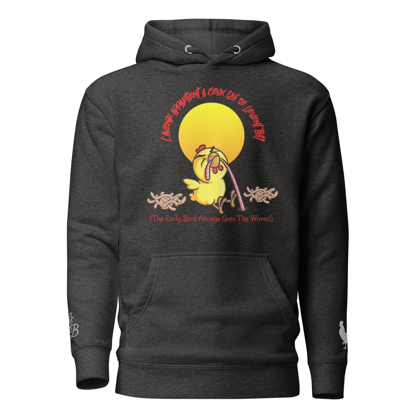 EARLE LE BYRDE "The Early Bird Gets The Worm" Fleece Pull-Over Hoodie