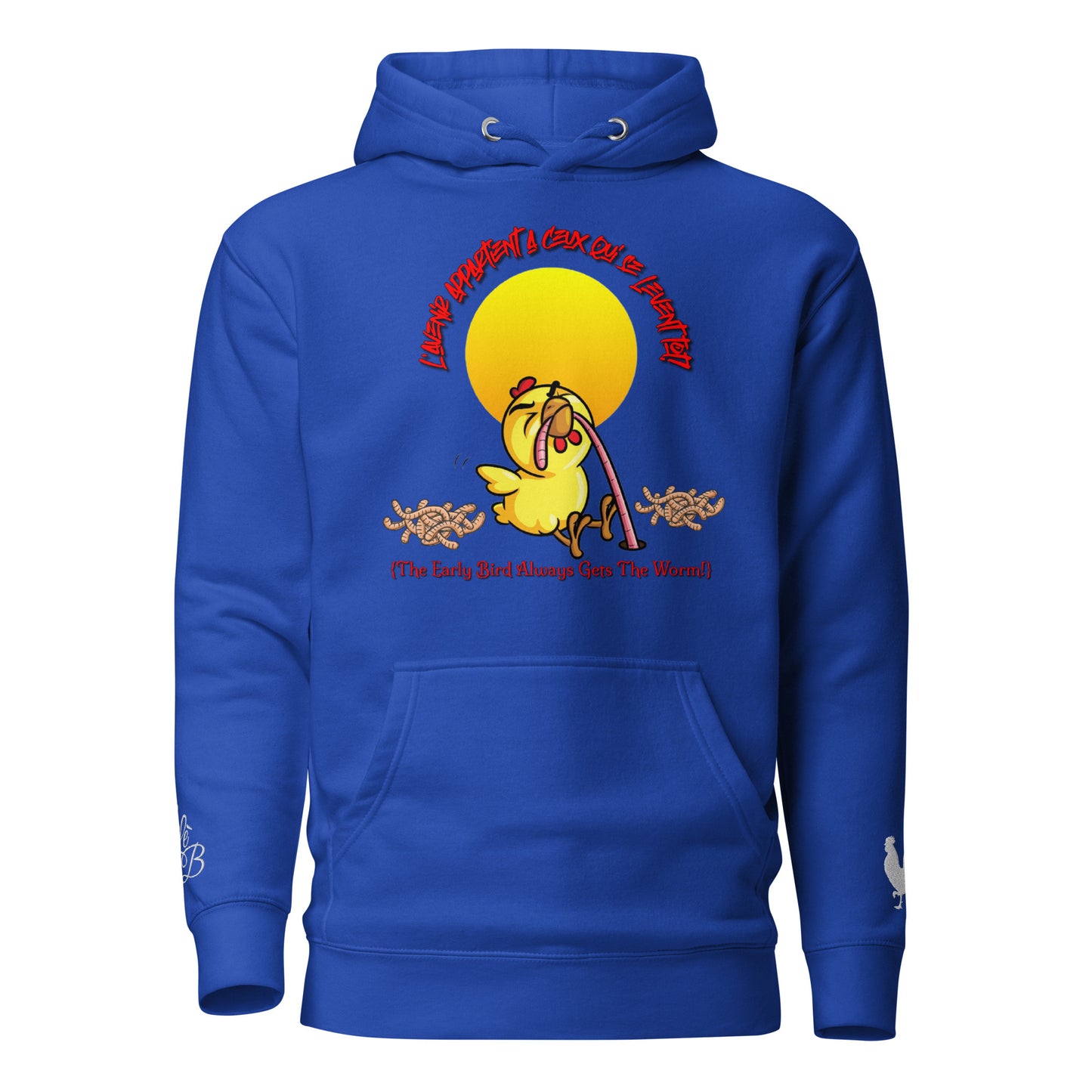 EARLE LE BYRDE "The Early Bird Gets The Worm" Fleece Pull-Over Hoodie
