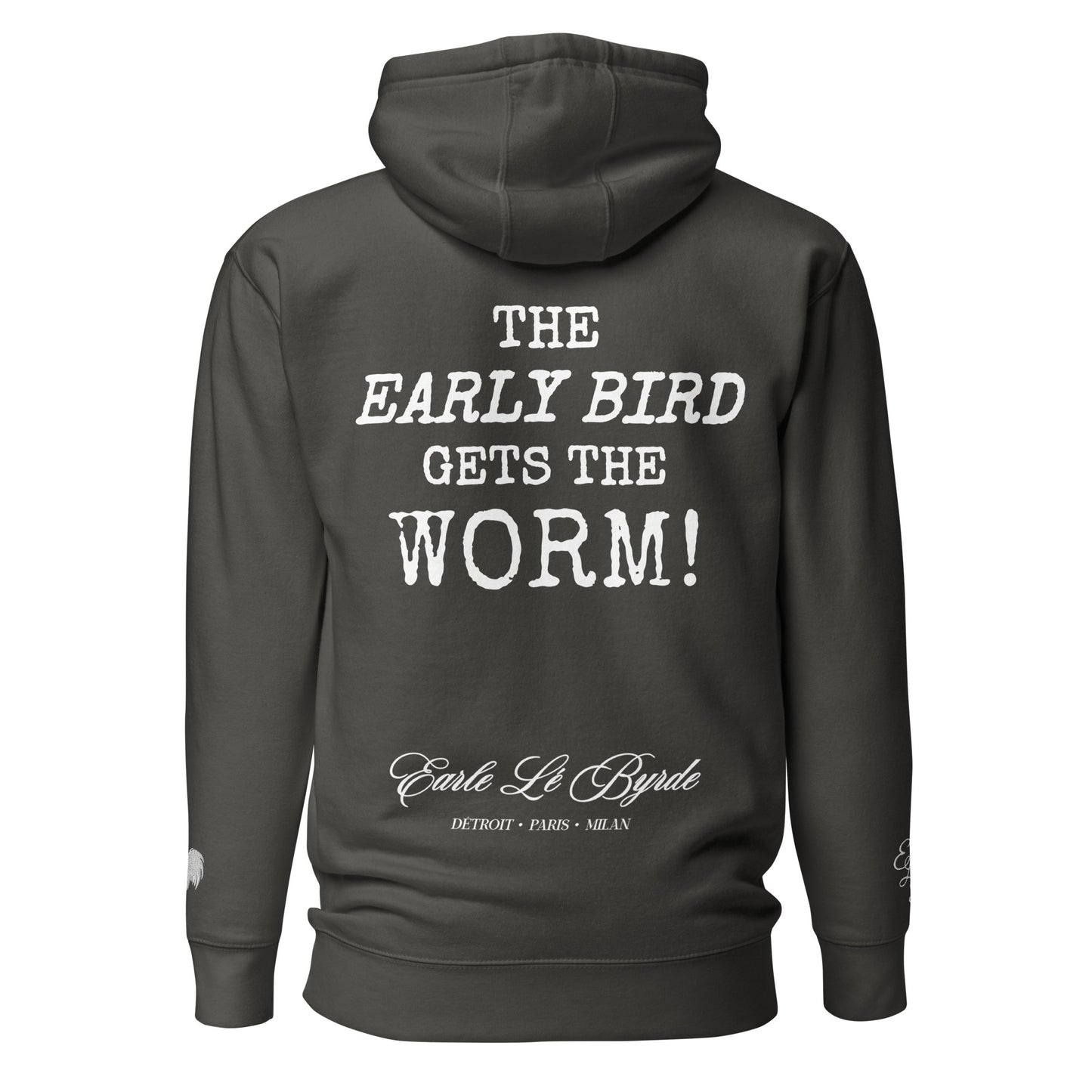 EARLE LE BYRDE "The Early Bird Gets The Worm" Fleece Pull-Over Hoodie